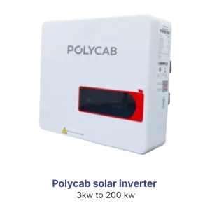Polycab Solar Inverter (3kW to 200kW)
